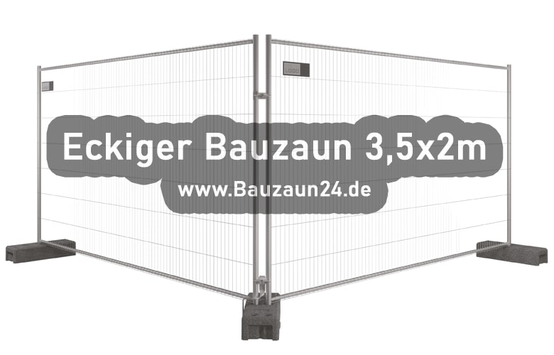 Eckiger Bauzaun - 3,5m Breit und 2m Hoch - Bauzaun24.de