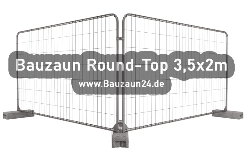 Bauzaun Round-Top Anticlimb- 3,5m Breit und 2m Hoch - Bauzaun mit enger Maschung - Bauzaun24.de